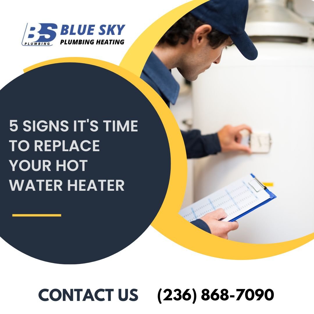 5 Signs It’s Time to Replace Your Hot Water Heater System