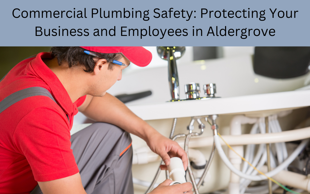 Commercial Plumbing Safety